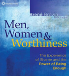 Men women and worthiness