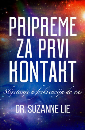 Pripreme za prvi kontakt