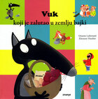 Vuk koji je zalutao u zemlju bajki