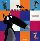 Vuk koji se bojao vlastite sjene