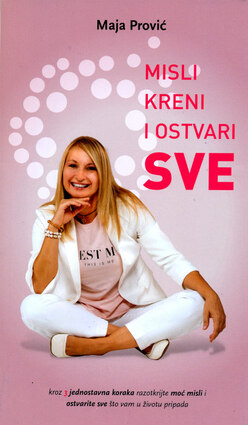 Misli kreni i ostvari sve