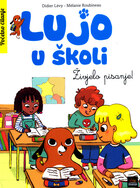 Lujo u skoli zivjelo pisanje