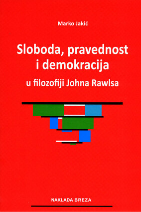 Sloboda pravednost i demokracija