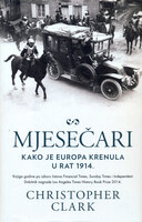 Mjesecari kako je europa krenula u rat 1914