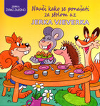 Nauci kako se ponasati za stolom uz jerka vjeverka