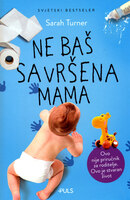 Ne bas savrsena mama