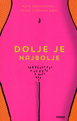 Dolje je najbolje