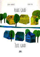 Plavi grad zuti grad