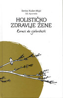 Holisticko zdravlje zene knjiga