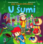 Ana i filip istrazuju u sumi