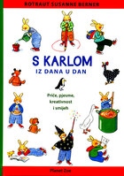 S karlom iz dana u dan