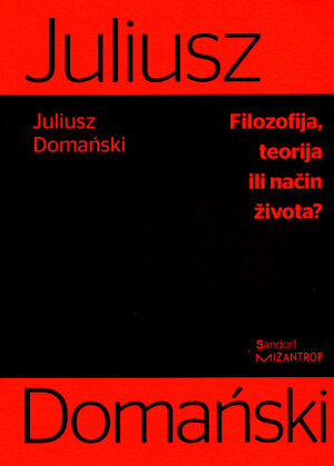 Filozofija teorija ili nacin zivota