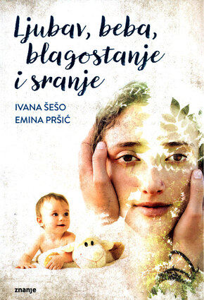 Ljubav beba blagostanje i sranje