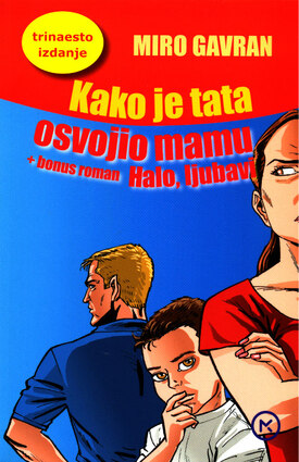 Kako je tata osvojio mamu