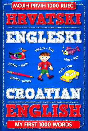 Mojih prvih 1000 rijeci hrvatski engleski
