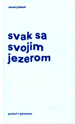 Svak sa svojim jezerom