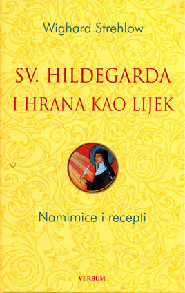 Sv hildegarde i hrana kao lijek