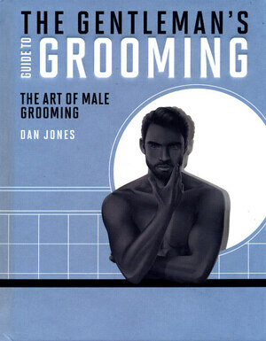 Gentlemans guide to grooming