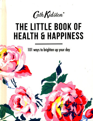 Little book of health and happyness