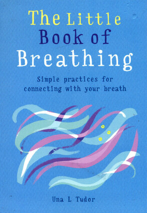 The little book of breathing