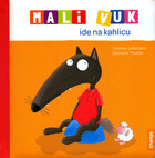 Mali vuk ide na kahlicu
