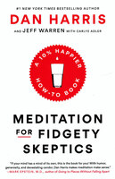 Meditation for fidgety sceptics
