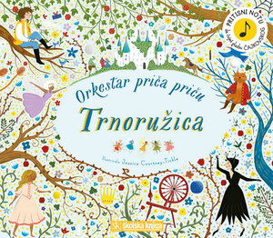 Orkestar prica pricu trnoruzica