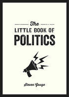 The little book of politics