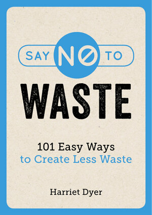 Say no to waste