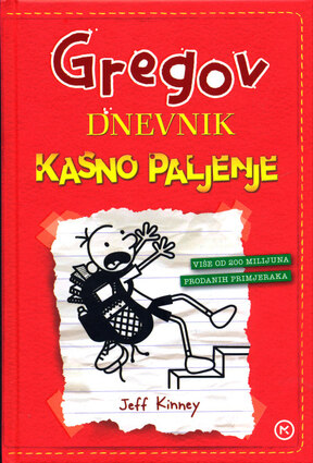 Gregov dnevnik kasno paljenje