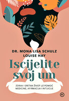 Iscijelite svoj um