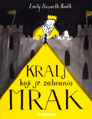 Kralj koji je zabranio mrak
