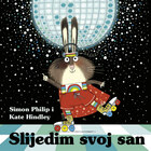 Slijedim svoj san