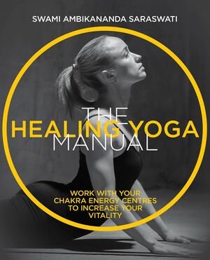 Healing yoga manual