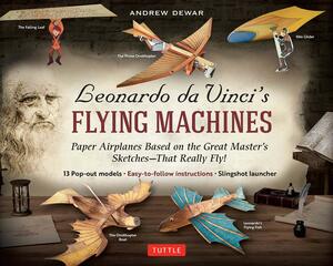 Leonardo da vincis flying machines kit