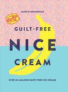 Guilt free nice cream