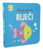 Moje prve rijeci