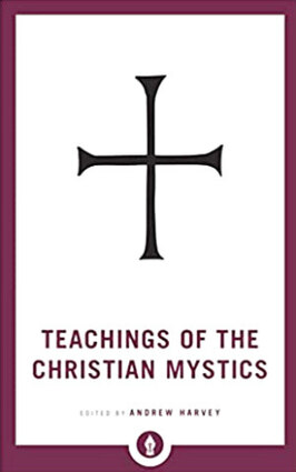 Teachings of christian mystics