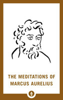 The meditations of marcus aurelius