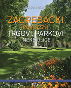 Zagrebački povijesni trgovi