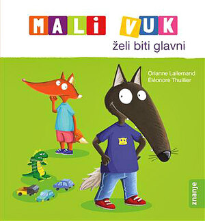 Mali vuk zeli biti glavni