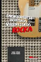 Enciklopedija hrvatskog milenijskog rocka