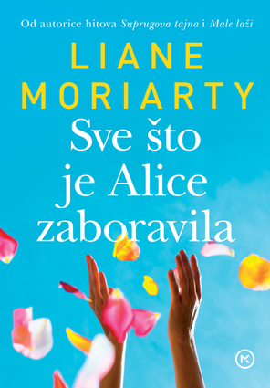 Sve što je alice zaboravila