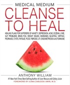 Medical medium cleanse to heal