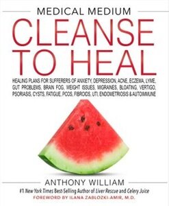 Medical medium cleanse to heal