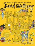 Najgora djeca na svijetu 3