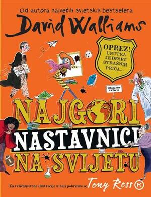 Najgori nastavnici na svijetu
