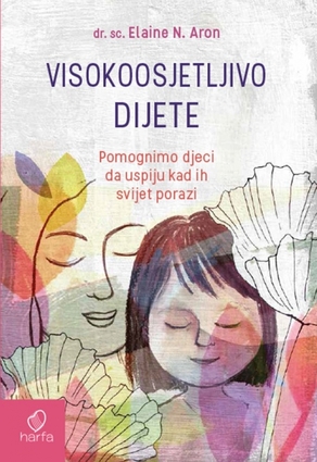 Visokoosjetljivo dijete