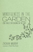 Mindfulness in the garden