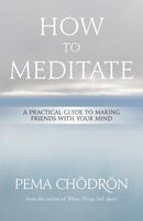 How to meditate